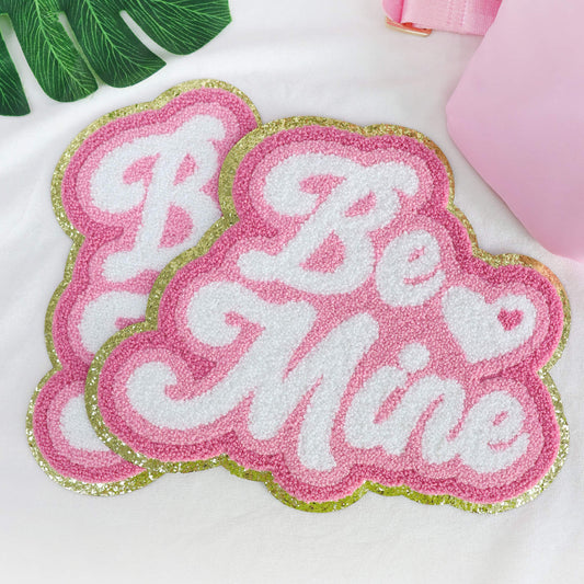 Be Mine Chenille Letters