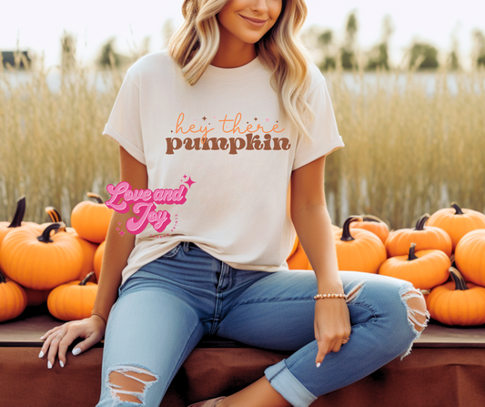 Hey There Pumpkin