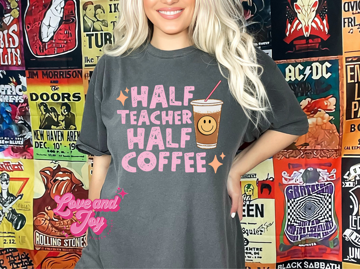 Half Teacher Half Coffee