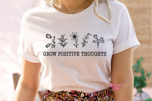 Grow Positive Thoughts SINGLE COLOR