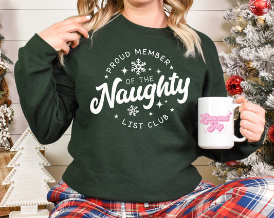 Proud Member of the Naughty List Club SINGLE COLOR