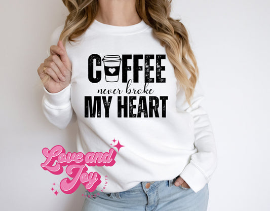 Coffee Never Broke My Heart SINGLE COLOR