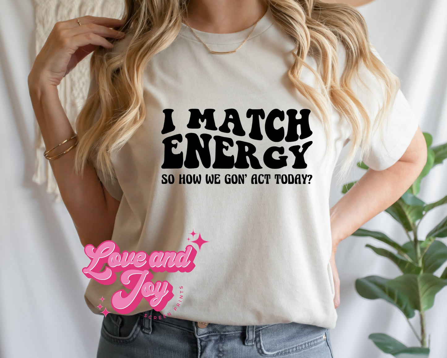 I Match Energy Screen Print SINGLE COLOR